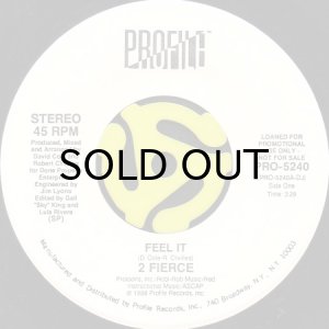 画像2: 2 FIERCE / FEEL IT (45's) (WHITE PROMO) (2)