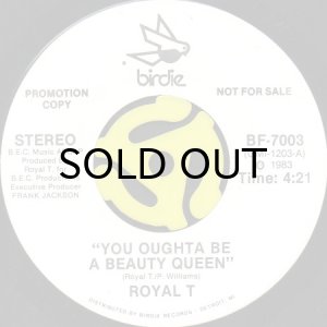 画像2: ROYAL T / YOU OUGHTA BE A BEAUTIFUL QUEEN (45's) (WHITE PROMO) (2)