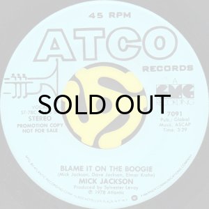 画像2: MICK JACKSON / BLAME IT ON THE BOOGIE (45's) (WHITE PROMO) (2)