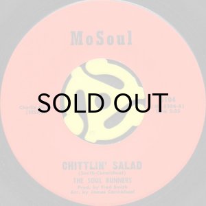 画像1: THE SOUL RUNNERS / CHITTLIN' SALAD (45's) (1)