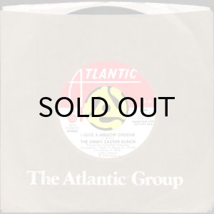 画像3: THE JIMMY CASTOR BUNCH / I LOVE A MELLOW GROOVE (45's) (WHITE PROMO) (3)