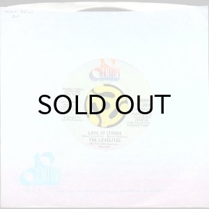 画像3: THE LOVELITES / LOVE SO STRONG (45's) (PROMO) (3)