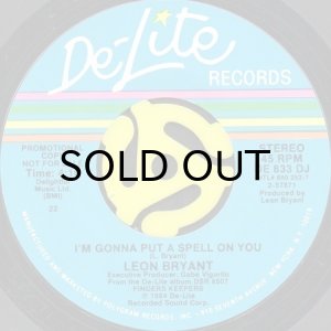画像2: LEON BRYANT / I'M GONNA PUT A SPELL ON YOU (45's) (PROMO) (2)