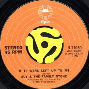 画像2: SLY & THE FAMILY STONE / FRISKY b/w IF IT WERE LEFT UP TO ME (45's) (2)