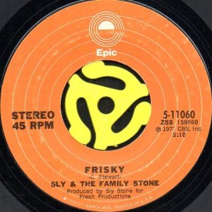 画像1: SLY & THE FAMILY STONE / FRISKY b/w IF IT WERE LEFT UP TO ME (45's) (1)