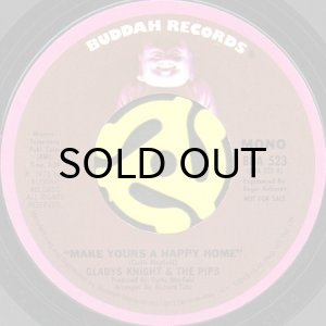 画像1: GLADYS KNIGHT & THE PIPS / MAKE YOURS A HAPPY HOME (45's) (1)