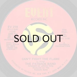画像2: THE FATBACK BAND / WICKI-WACKY b/w CAN'T FIGHT THE FLAME (45's) (2)