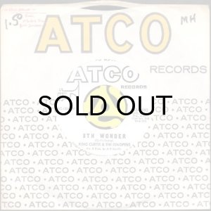 画像3: KING CURTIS & THE KINGPINS / 8TH WONDER (45's) (WHITE PROMO) (3)