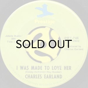 画像1: CHARLES EARLAND / I WAS MADE TO LOVE HER b/w ONE FOR SCOTTY (45's) (1)