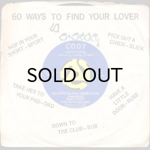 画像3: JOE CODY & THE DENVER CODY BAND / 60 WAYS TO FIND YOUR LOVER (45's) (3)