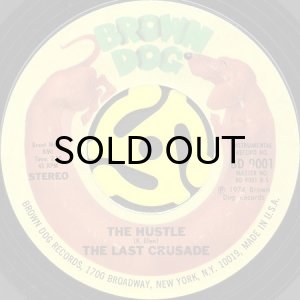 画像2: THE LAST CRUSADE / SUPER GUY (FLYING HIGH) b/w THE HUSTLE (45's) (2)