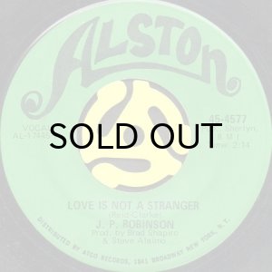 画像2: J.P. ROBINSON / YOU GOT YOUR THING ON A STRING b/w LOVE IS NOT A STRANGER (45's) (2)