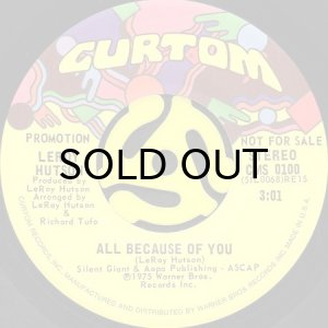 画像2: LEROY HUTSON / ALL BECAUSE OF YOU (45's) (PROMO) (2)