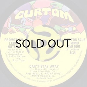 画像1: LEROY HUTSON / CAN'T STAY AWAY (45's) (PROMO) (1)