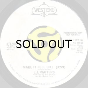 画像2: L.J. WAITERS / MAKE IT FEEL LIKE (45's) (WHITE PROMO) (2)
