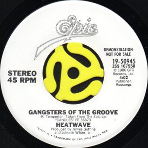 画像1: HEATWAVE / GANGSTERS OF THE GROOVE (45's) (WHITE PROMO) (1)