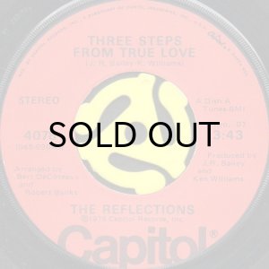 画像1: THE REFLECTIONS / THREE STEPS FROM TRUE LOVE (45's) (1)