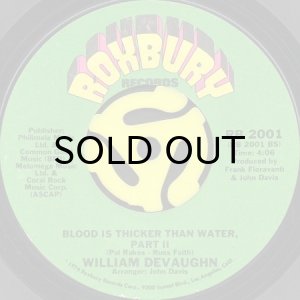 画像2: WILLIAM DEVAUGHN / BLOOD IS THICKER THAN WATER (45's) (2)