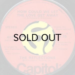 画像2: THE REFLECTIONS / THREE STEPS FROM TRUE LOVE (45's) (2)