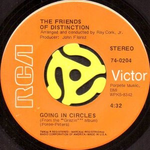 画像1: THE FRIENDS OF DISTINCTION / GOING IN CIRCLES b/w LET YOURSELF GO (45's) (1)