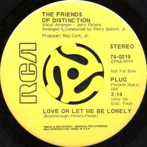 画像1: THE FRIENDS OF DISTINCTION / LOVE OR LET ME BE LONELY (45's) (PROMO) (1)