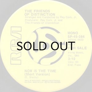 画像2: THE FRIENDS OF DISTINCTION / NOW IS THE TIME (45's) (PROMO) (2)