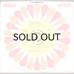 画像3: THE FRIENDS OF DISTINCTION / LOVE OR LET ME BE LONELY (45's) (PROMO) (3)