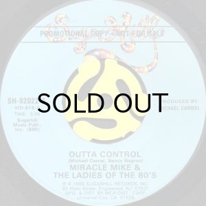 画像2: MIRACLE MIKE & THE LADIES OF THE 80'S / OUTTA CONTROL (45's) (2)