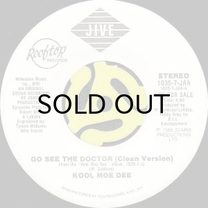 画像2: KOOL MOE DEE / GO SEE THE DOCTOR (45's) (WHITE PROMO) (2)