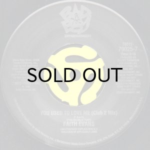 画像2: FAITH EVANS / YOU USED TO LOVE ME (45's) (2)