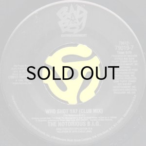画像2: THE NOTORIOUS B.I.G. / BIG POPPA REMIX b/w WHO SHOT YA? (45's) (2)