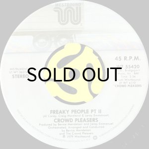 画像2: CROWD PLEASERS / FREAKY PEOPLE (45's) (2)