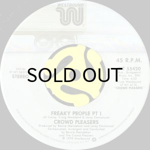 画像1: CROWD PLEASERS / FREAKY PEOPLE (45's) (1)