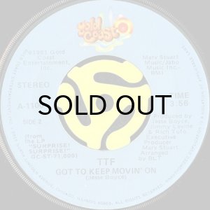 画像2: TTF / MIGHTY FINE b/w GOT TO KEEP MOVIN' ON (45's) (2)