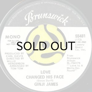 画像1: GINJI JAMES / LOVE CHANGED HIS FACE (45's) (WHITE PROMO) (1)