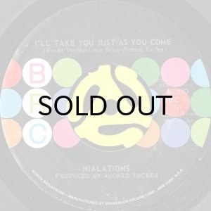 画像1: NIALATIONS / I'LL TAKE YOU JUST AS YOU COME (45's) (PROMO) (1)