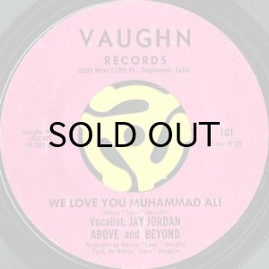 画像1: ABOVE & BEYOND / WE LOVE YOU MUHAMMAD ALI (45's) (1)