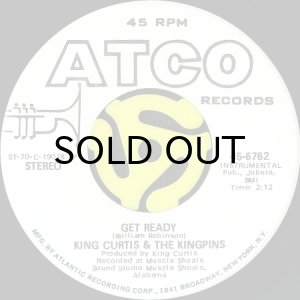 画像2: KING CURTIS & THE KINGPINS / GET READY (45's) (WHITE PROMO) (2)
