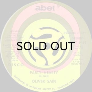 画像1: OLIVER SAIN / PARTY HEARTY b/w SHE'S A DISCO QUEEN (45's) (1)