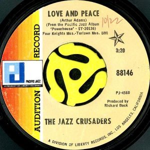 画像1: THE JAZZ CRUSADERS / LOVE AND PEACE b/w HEY JUDE (45's) (PROMO) (1)