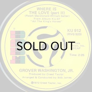 画像2: GROVER WASHINGTON, JR. / WHERE IS THE LOVE (45's) (2)