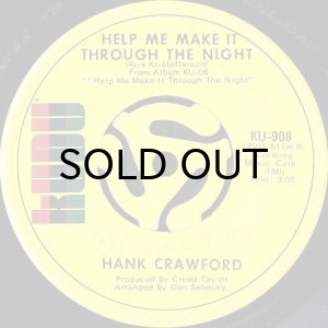 画像2: HANK CRAWFORD / UNCLE FUNKY b/w HELP ME MAKE IT THROUGH THE NIGHT (45's) (2)