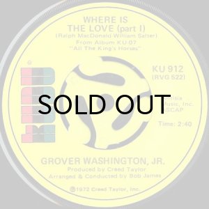 画像1: GROVER WASHINGTON, JR. / WHERE IS THE LOVE (45's) (1)