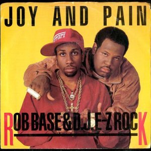 画像1: ROB BASE & DJ E-Z ROCK / JOY AND PAIN (45's) (PICTURE SLEEVE) (1)
