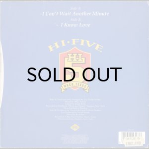 画像2: HI-FIVE / I CAN'T WAIT ANOTHER MINUTE (45's) (2)
