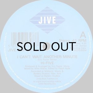 画像3: HI-FIVE / I CAN'T WAIT ANOTHER MINUTE (45's) (3)