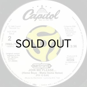 画像2: MANTRONIX / JOIN ME PLEASE... (HOME BOYS - MAKE SOME NOISE) (45's) (PROMO) (2)