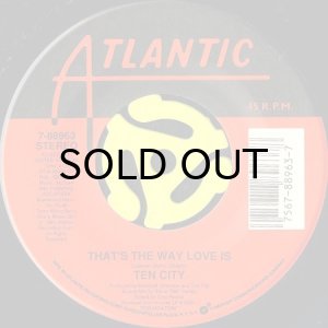 画像3: TEN CITY / THAT'S THE WAY LOVE IS (45's) (3)