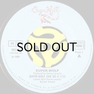 画像3: SUPER-WOLF / SUPER-WOLF CAN DO IT (45's) (3)