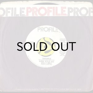 画像3: KOOL KYLE AND BILLY BILL / TROUBLE b/w THE OLD SCHOOL (45's) (3)